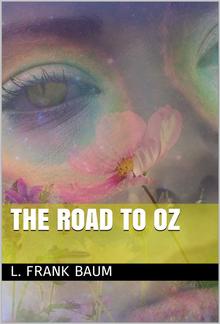 The Road to Oz PDF