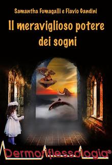 Il meraviglioso potere dei sogni PDF