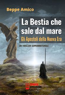 La bestia che sale dal mare - gli Apostoli della Nuova Era PDF