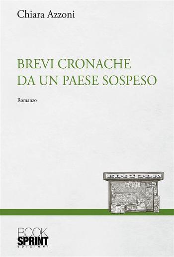 Brevi cronache da un paese sospeso PDF