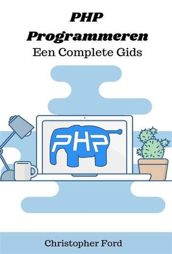 PHP Programmeren: Een Complete Gids PDF