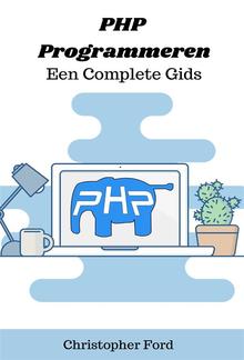PHP Programmeren: Een Complete Gids PDF
