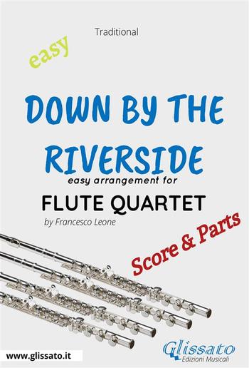 Down By The Riverside - Easy Flute Quartet (score & parts) PDF