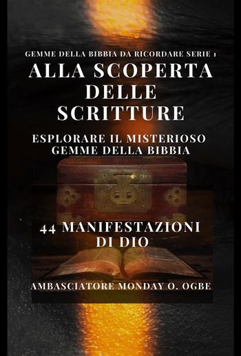 Alla scoperta delle Scritture: esplorare il misterioso Gemme della Bibbia PDF