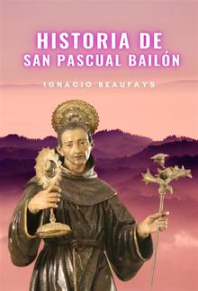 Historia de San Pascual Bailón PDF