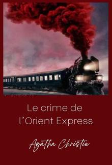 Le crime de l'Orient Express (traduit) PDF