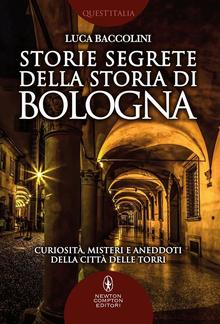 Storie segrete della storia di Bologna PDF