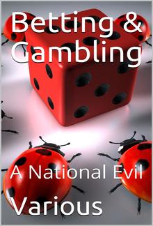 Betting & Gambling / A National Evil PDF