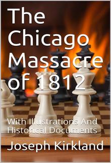 The Chicago Massacre of 1812 PDF