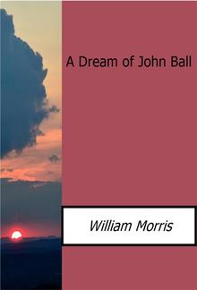 A Dream of John Ball PDF