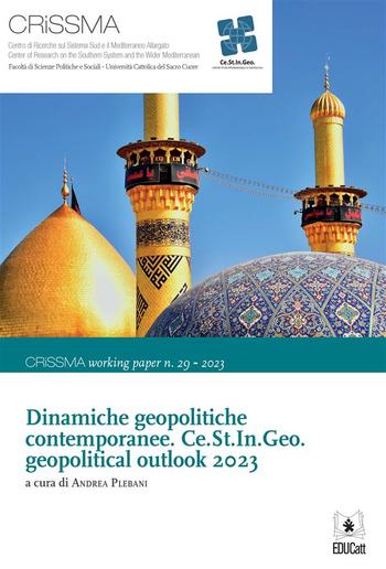 Dinamiche geopolitiche contemporanee. Ce.St.In.Geo. geopolitical outlook 2023 PDF