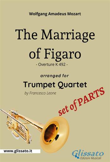 The Marriage of Figaro - Trumpet Quartet (Set of Parts) PDF