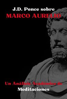 J.D. Ponce sobre Marco Aurelio: Un Análisis Académico de Meditaciones PDF