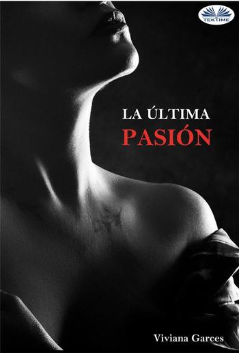 La Última Pasión PDF