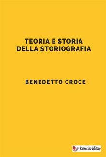 Teoria e storia della storiografia PDF