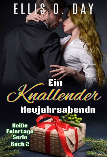 Ein knallender Neujahrsabend PDF Ein knallender Neujahrsabend PDF