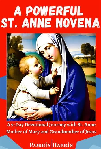 A Powerful St. Anne Novena PDF