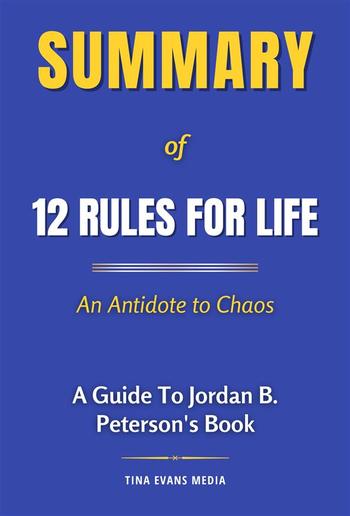 Summary of 12 Rules for Life PDF