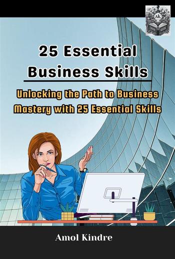 25 Essential Business Skills PDF