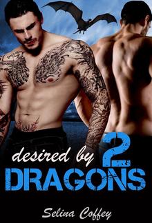 Desired By 2 Dragons PDF