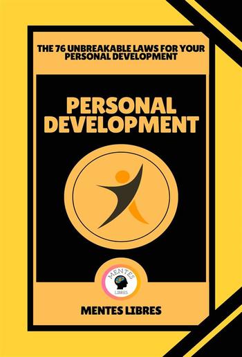 Personal Development - The 76 Unbreakable Laws for Your Personal Development PDF