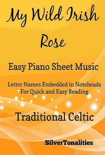 My Wild Irish Rose Easy Piano Sheet Music PDF