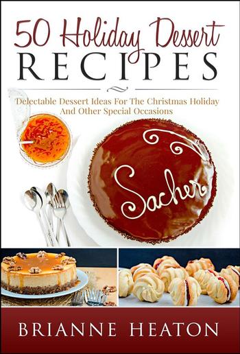 50 Holiday Dessert Recipes PDF