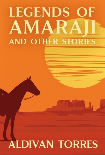 Legends of Amaraji and Other Stories PDF