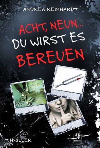 Acht, Neun ... du wirst es bereuen PDF