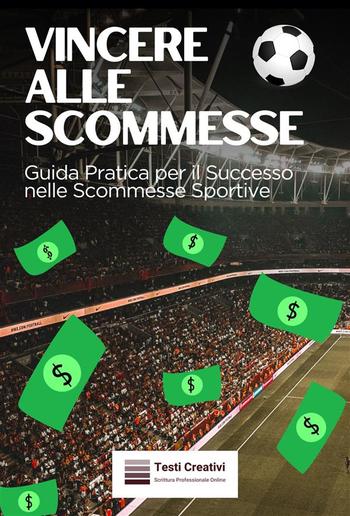 Vincere alle Scommesse PDF