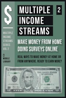 Multiple Income Streams (2) - Make Money From Home Taking Surveys Online PDF