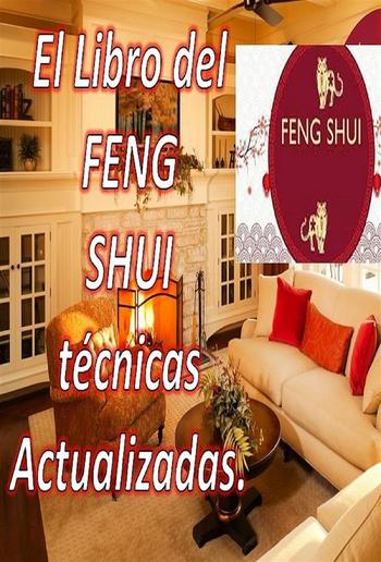 El Libro del Feng Shui Técnicas Actualizadas PDF