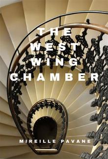 The West Wing Chamber PDF