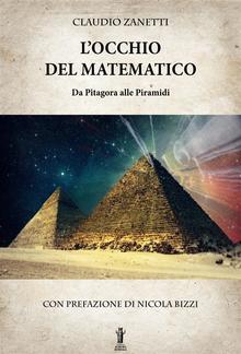 L'Occhio del Matematico. Da Pitagora alle Piramidi PDF