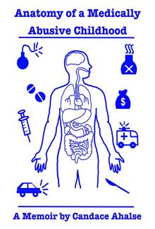 Anatomy of a Medically Abusive Childhood PDF