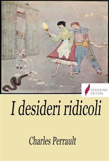 I desideri ridicoli PDF