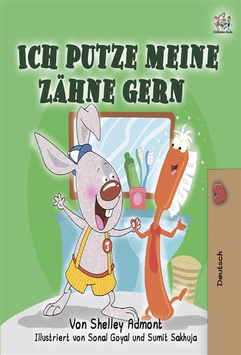 I Love to Brush My Teeth (German Only) PDF