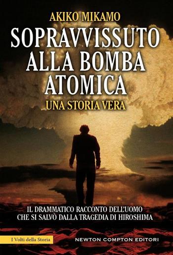 Sopravvissuto alla bomba atomica PDF