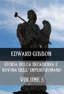 Storia della decadenza e rovina dell'Impero Romano Volume 3 PDF