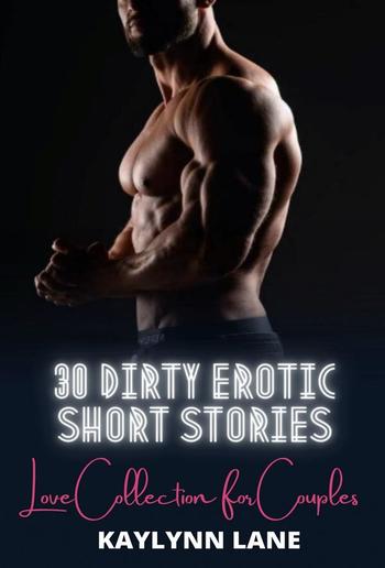 30 Dirty Erotic Short Stories PDF