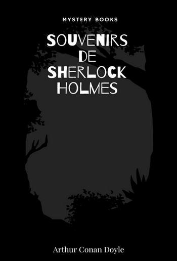 Souvenirs de Sherlock Holmes PDF