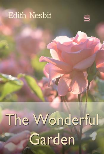 The Wonderful Garden PDF