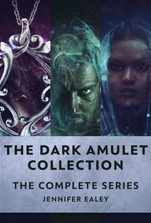 The Dark Amulet Collection PDF