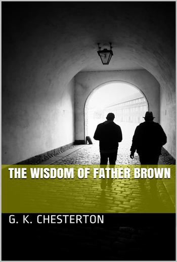 The Wisdom of Father Brown PDF