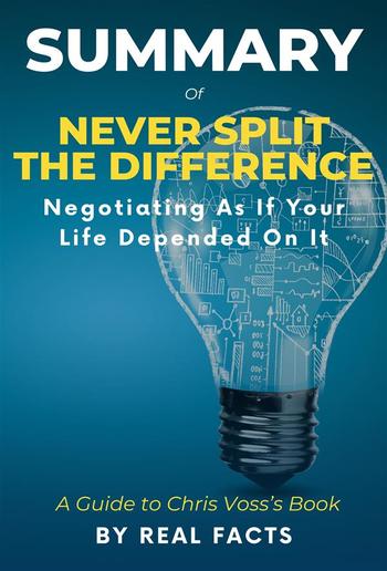 Summary of Never Split The Difference PDF