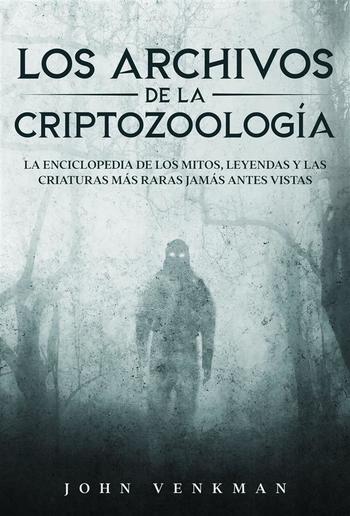 Los Archivos de la Criptozoología PDF