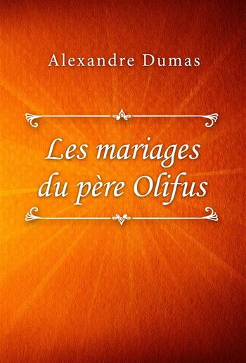 Les mariages du père Olifus PDF