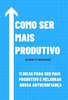 Como Ser Mais Produtivo PDF