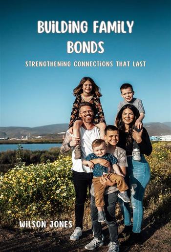 Building Family Bonds PDF