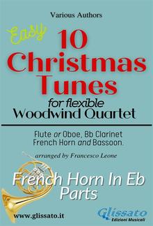 Horn in Eb part of "10 Christmas Tunes" for Flex Woodwind Quartet PDF